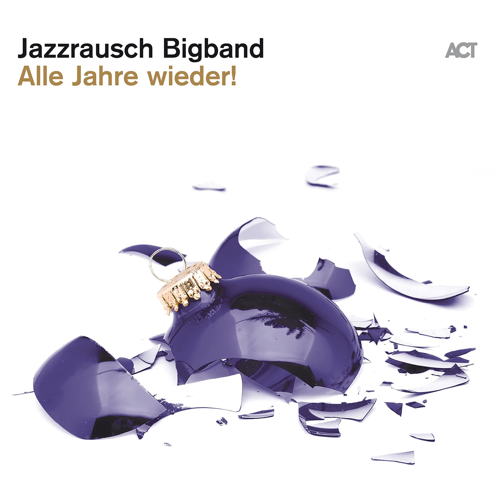 Jazzrausch Bigband Alle Jahre Wieder! CD NEW