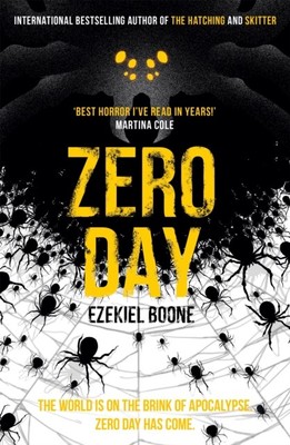 Zero Day by Ezekiel Boone (Paperback Book)
