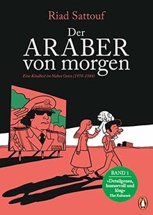 Der Araber von morgen, Band 1: Eine Kindheit im Nahen Os... | Buch | Zustand gut