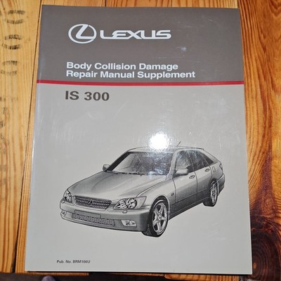 2001 Lexus IS 300 IS300 Body Collision Service Damage Repair Manual JCE10