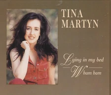 Tina Martyn - Lying In My Bed / Wham Bam CD