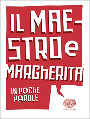 maestro e margherita in poche parole baccalario pierdomenico 8866563439