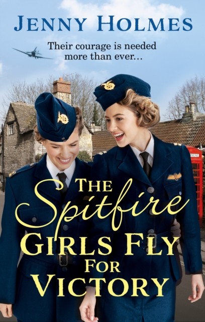 The Spitfire Girls Fly for Victory by Jenny Holmes (Paperback Book)