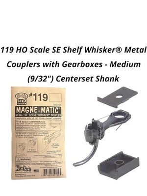 Kadee 119 Metal SE Shelf Whisker Coupler Medium Centerset Shank FREE SHIPPING