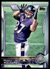 2015 Topps - Rookie Maxx Williams #402 No Football Visible (RC)