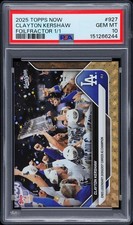 2025 TOPPS NOW FOILFRACTOR 1/1 #927 CLAYTON KERSHAW 1/1 PSA 10