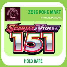 POKEMON 151 - HOLO RARES - SELECT YOUR OWN - POKEMON - MULTIBUY DISCOUNT