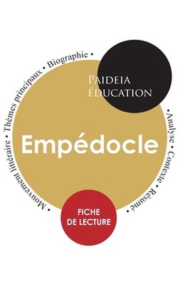 Empdocle: ?tude d?taill?e et analyse de sa pens?e by Emp?docle (French) Paperbac