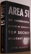 Area 51: An Uncensored History of A..., Jacobsen, Annie