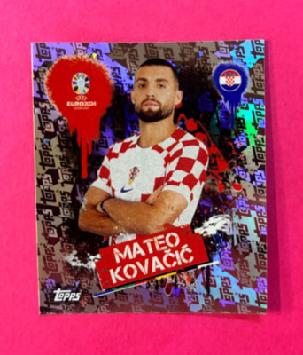 TOPPS UEFA EURO 2024 - STICKER MATEO KOVACIC - FOIL - PARALLEL - CRO 3