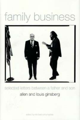 Family Business: Two Lives in Letters and Poetry by Allen Ginsberg: Used