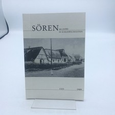 Sören 666 years in Schleswig-Holstein. 1323 to 1989.