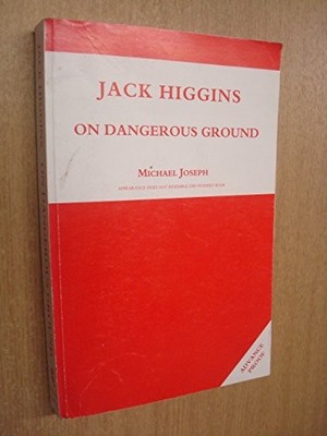 On Dangerous Ground by Higgins, Jack 0718137930 FREE Shipping