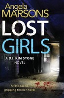 Lost Girls | A Fast Paced, Gripping Thriller Novel | Angela Marsons | Buch
