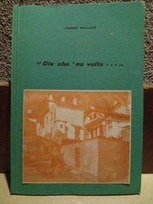 Dis che 'na volta... - Paride Sollazzi (con dedica autografata) 1970