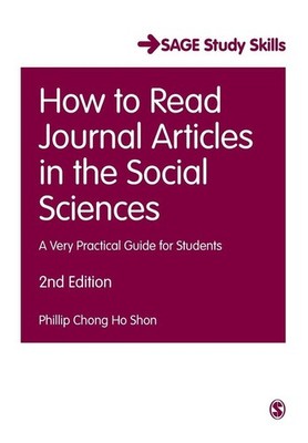How to Read Journal Articles in the Social Sciences, Phillip C. Shon