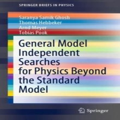 General Model Independent Searches for Physics Beyond the Standar