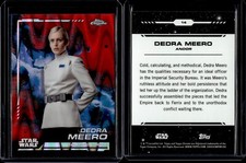 2024 Topps Starwars Chrome Red Blaster RayWave Refractors #14 Dedra Meero