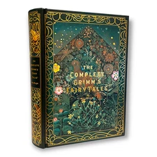 THE COMPLETE GRIMM'S FAIRY TALES by Grimm's Illustrated by Arthur Rackham