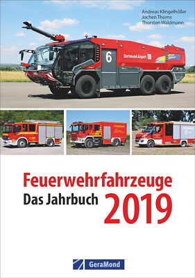 Feuerwehrfahrzeuge 2019    Das Jahrbuch   Gera Mond