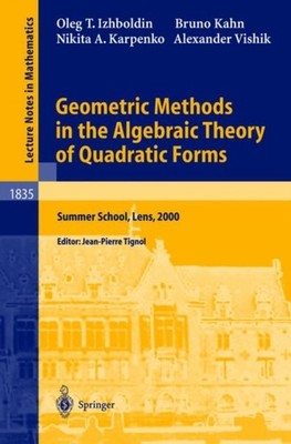 Tignol - Geometric Methods in the Algebraic Theory of Quadratic Forms  - X555z