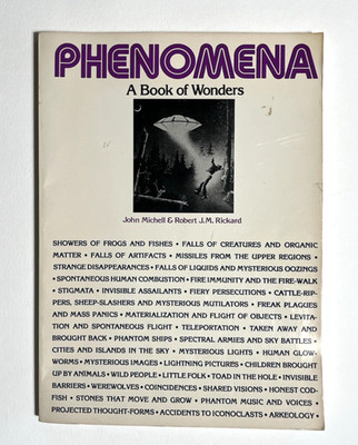1977 Phenomena: A Book of Wonders - John Michell & Robert Rickard - Paperback