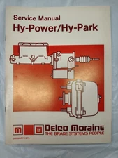 Vintage Delco Moraine Hy-Power/Hy-Park (Hydroboost) Service Manual - 1978
