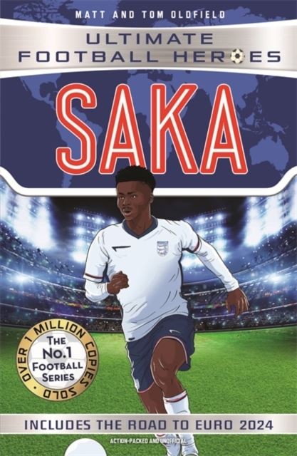 Saka (Ultimate Football Heroes by Matt & Tom OldfieldUltima (PB 2024) - Image 8