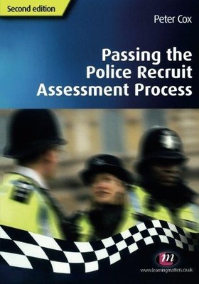 Passing the Police Recruit Assessment Process (Practical... - Cox, Peter