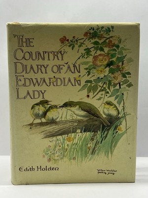 Country Diary of an Edwardian Lady/Edith Holden - HC w/DJ Facsimile Ed 1977