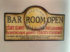 Pub Game room Bar Sign Golfers Welcome Handicaps Given Cleates Cleaned Decor