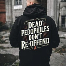 Dead Pedo Don't Reoffend Trending Hoodie