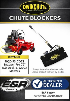 Qwikchute Chute Blocker fits Snapper Pro S200XT 72'' ICD Deck   NQD-FSICD72