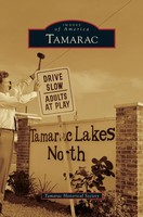 Tamarac Historical Society | Tamarac | Buch | Englisch (2013) | Gebunden