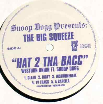 Snoop Dogg And Western Union / Snoop Dogg And Azure Hat 2 Tha Bacc / Get It St