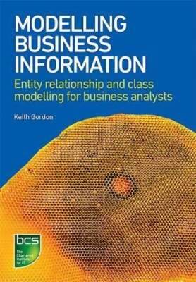 Modelling Business Information: Entity relation, Gordon Paperback.+