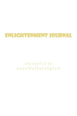 Norawalksinspirit | Enlightenment Journal | Taschenbuch | Englisch (2011)