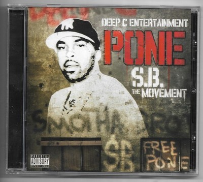 PONE - S.B. THE MOVEMENT * 2009 * MESSY MARV * SLUGGAH * OUT OF PRINT * RARE