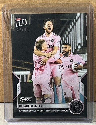 2022 TOPPS NOW MLS #104 INDIANA VASSILEV INTER MIAMI FC RC Black Parallel 22/99
