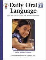 Daily Oral Language, Grades 3 - 5: 180 Lessons And 18 Assessments (daily Series) Daily Oral Language, Grades 3 - 5: 180 Lessons And 18 Assessments (daily Series)