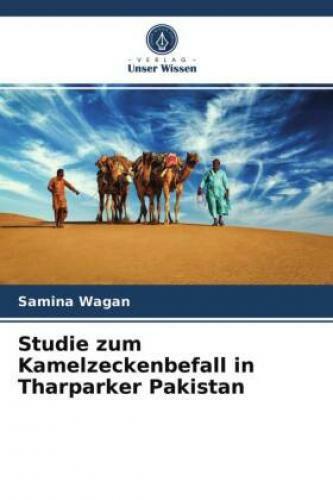 Studie Zum Kamelzeckenbefall In Tharparker Pakistan 6375
