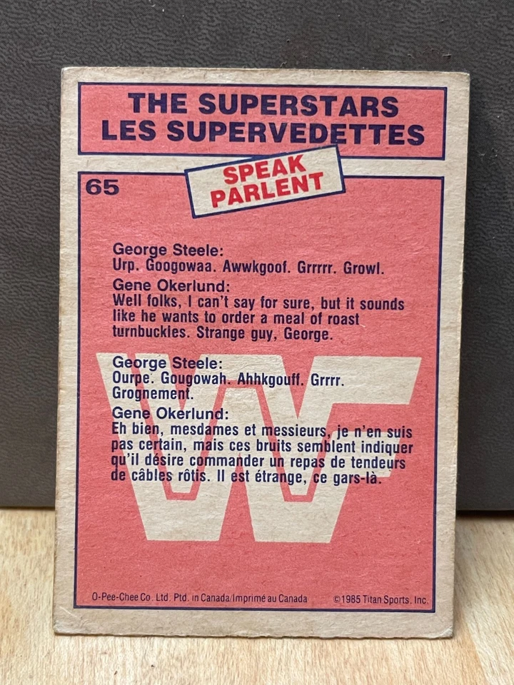 1985 O-Pee_Chee GEORGE THE ANIMAL STEELE GENE OKERLUND Superstars Speak card #65 - Image 2 of 2