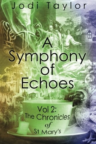 A Symphony of Echoes: The Chronicles of St. Mary's series: 2,Jod