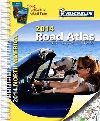 Michelin North America Road Atlas 2014 (Atlas (Michelin)) - spiral_bound Mic...