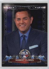 2017 Topps MLB Network Robert Flores #MLBN-20 05cx
