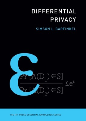 Differential Privacy by Simson L. Garfinkel (Paperback Book)