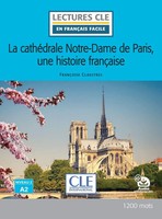 La CathéDrale Notre-Dame De Paris, Une Histoire FrançAise | FrançOise Claustres