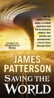 Saving the World; The Best of Maxim- 1455530697, paperback, James Patterson, new
