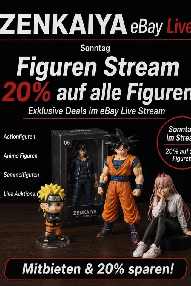 Figuren Stream bei ZENKAIYA eBay Live: 20% auf alle Figuren! Action