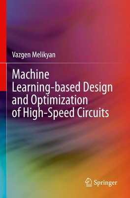 Vazgen Melikyan | Machine Learning-based Design and Optimization of...